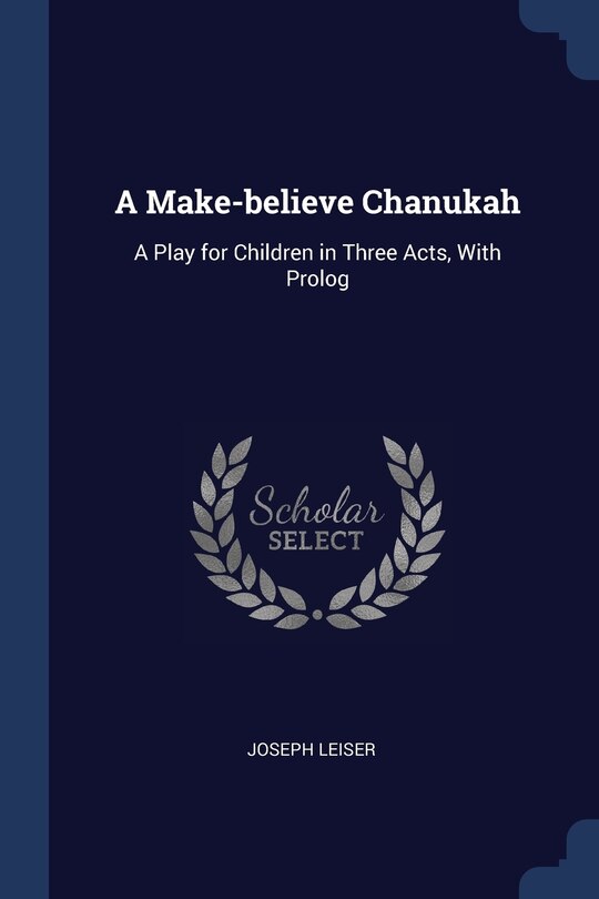 Front cover_A Make-believe Chanukah