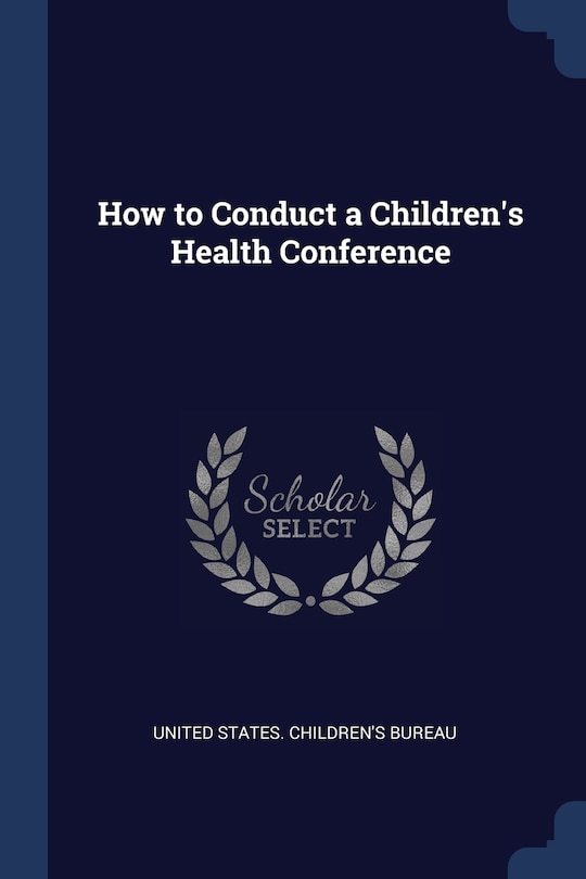 Front cover_How to Conduct a Children's Health Conference