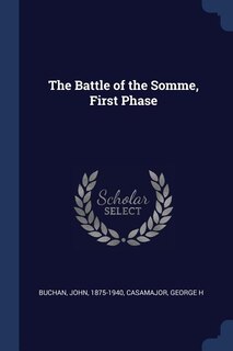 Couverture_The Battle of the Somme, First Phase