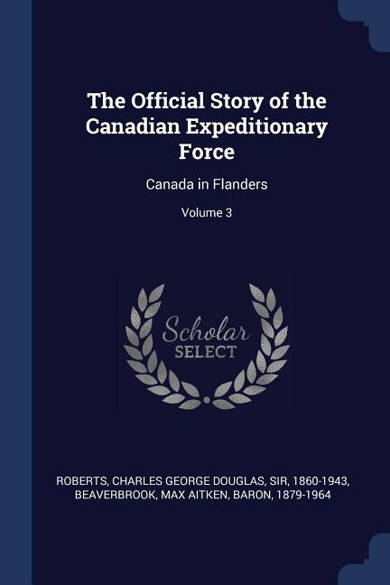 Front cover_The Official Story of the Canadian Expeditionary Force