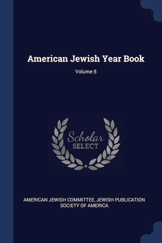Couverture_American Jewish Year Book; Volume 8