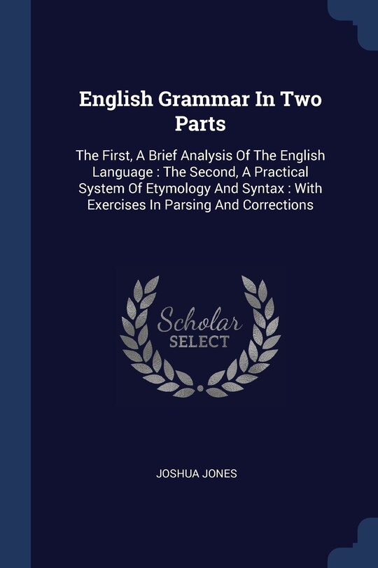Front cover_English Grammar In Two Parts