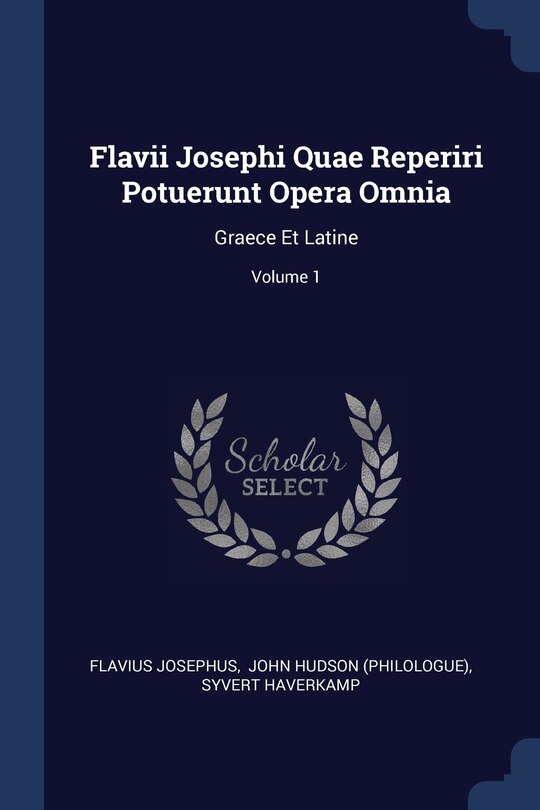 Front cover_Flavii Josephi Quae Reperiri Potuerunt Opera Omnia