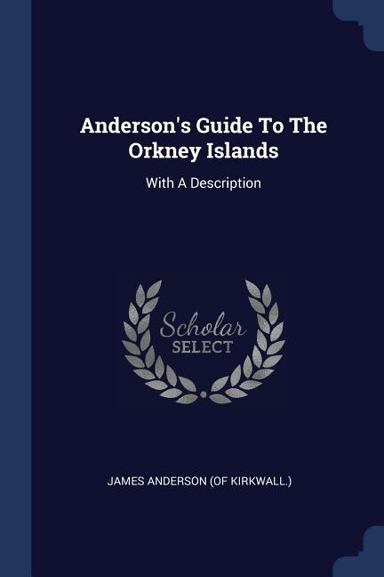 Couverture_Anderson's Guide To The Orkney Islands
