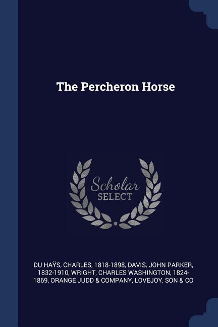 The Percheron Horse