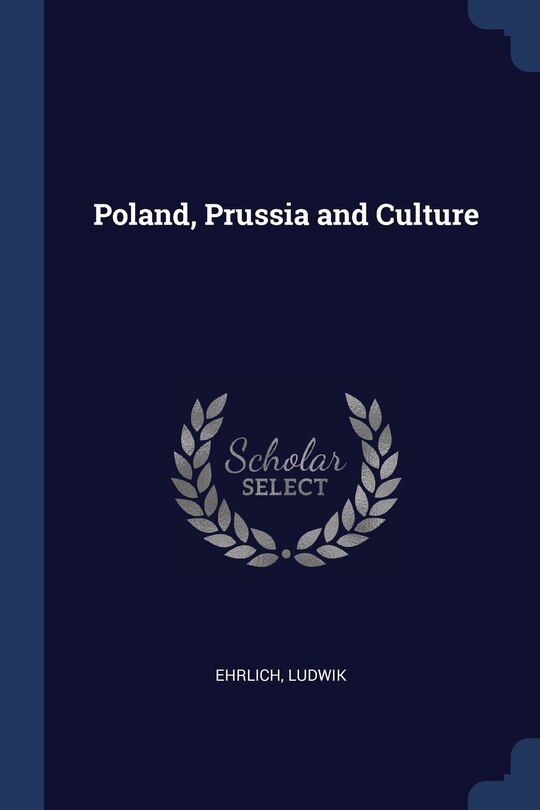 Front cover_Poland, Prussia and Culture