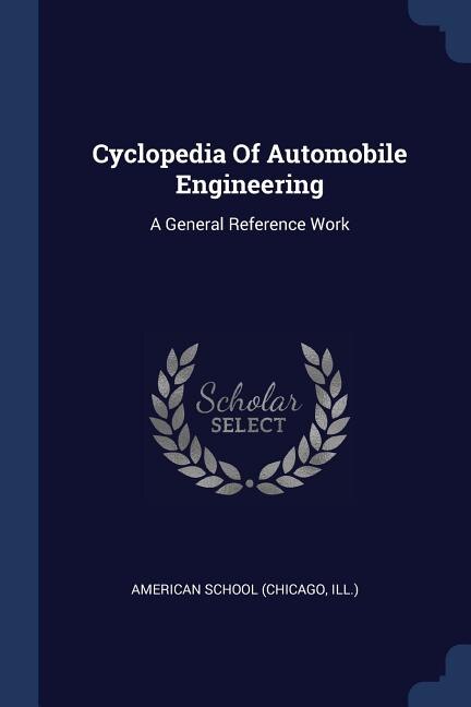 Front cover_Cyclopedia Of Automobile Engineering