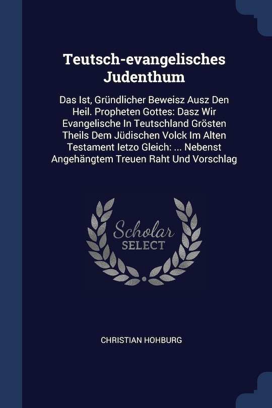 Front cover_Teutsch-evangelisches Judenthum