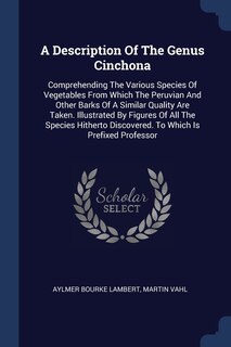 Couverture_A Description Of The Genus Cinchona