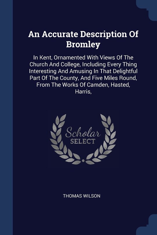 Front cover_An Accurate Description Of Bromley