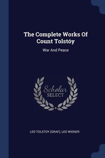 Front cover_The Complete Works Of Count Tolstóy