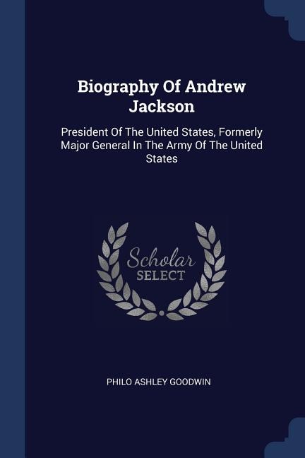 Couverture_Biography Of Andrew Jackson