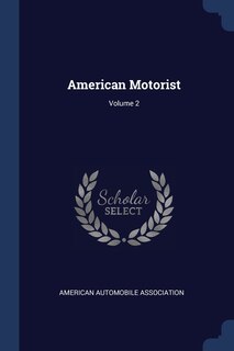 Front cover_American Motorist; Volume 2