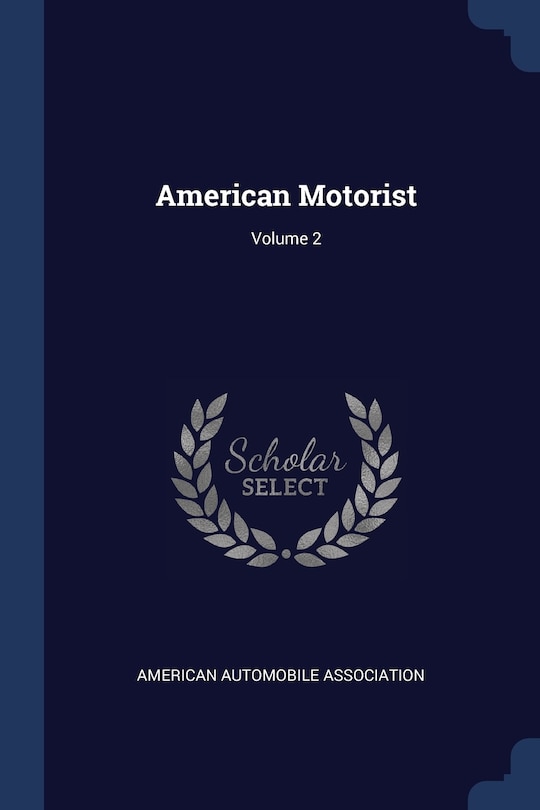 Front cover_American Motorist; Volume 2