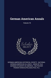 Couverture_German American Annals; Volume 10