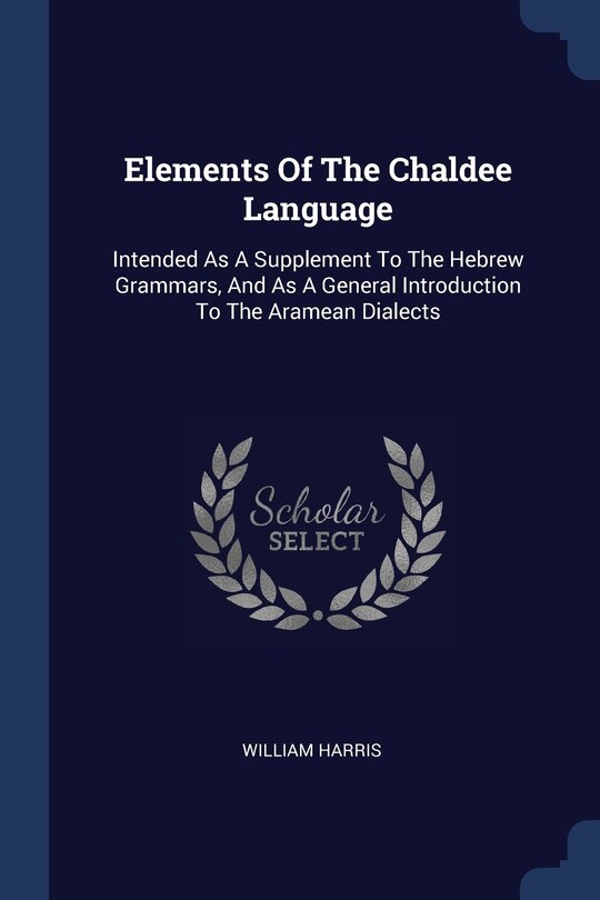 Front cover_Elements Of The Chaldee Language