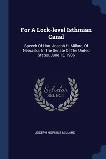 Front cover_For A Lock-level Isthmian Canal