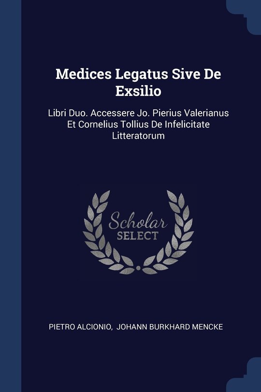 Front cover_Medices Legatus Sive De Exsilio