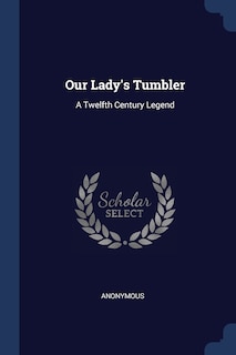 Couverture_Our Lady's Tumbler