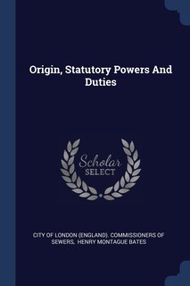 Couverture_Origin, Statutory Powers And Duties