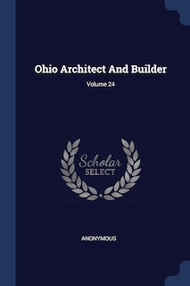 Couverture_Ohio Architect And Builder; Volume 24