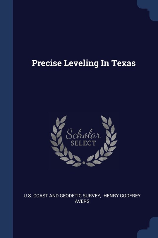 Front cover_Precise Leveling In Texas