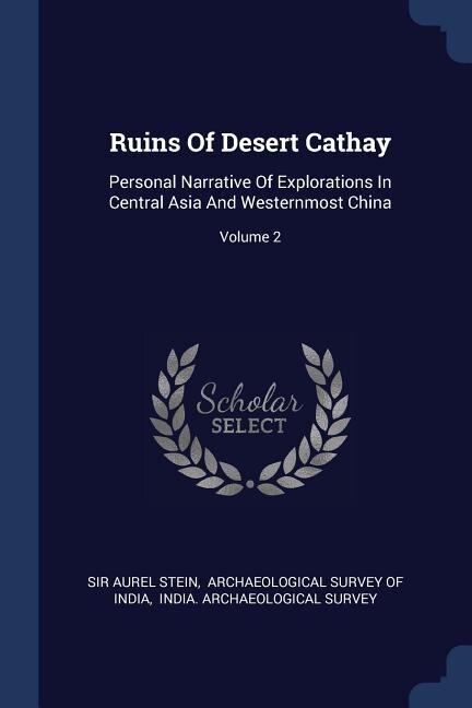 Front cover_Ruins Of Desert Cathay