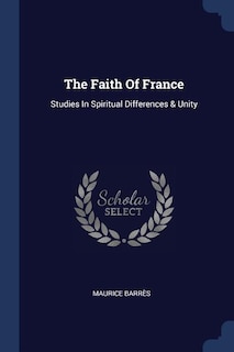 Couverture_The Faith Of France
