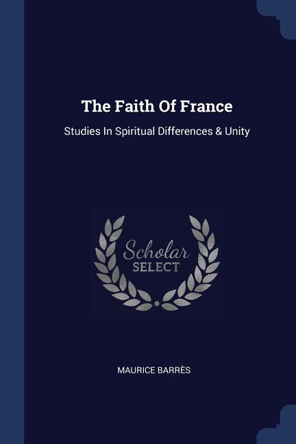 Couverture_The Faith Of France