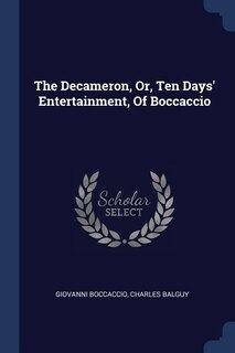 Front cover_The Decameron, Or, Ten Days' Entertainment, Of Boccaccio