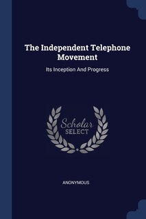 Couverture_The Independent Telephone Movement