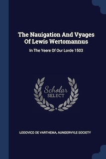 Front cover_The Nauigation And Vyages Of Lewis Wertomannus