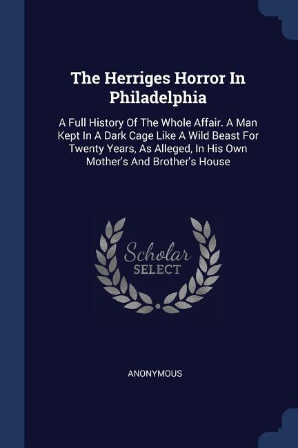 Couverture_The Herriges Horror In Philadelphia