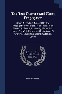 Front cover_The Tree Planter And Plant Propagator