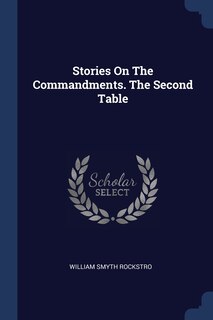 Front cover_Stories On The Commandments. The Second Table
