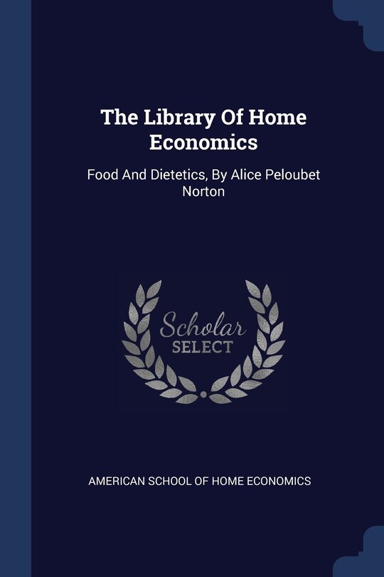 Front cover_The Library Of Home Economics