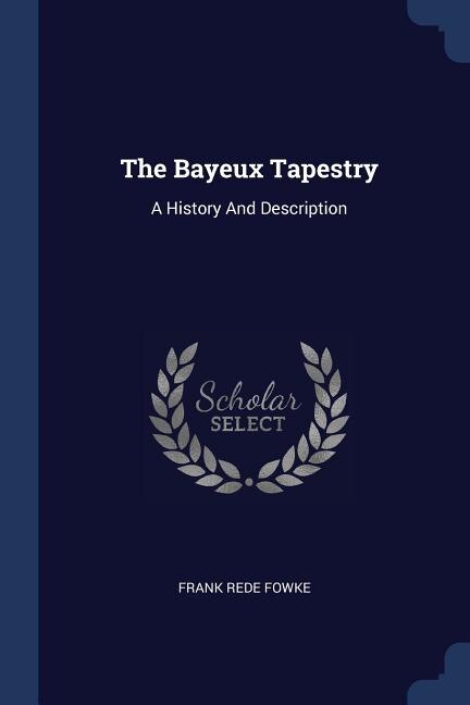 Couverture_The Bayeux Tapestry