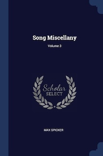 Song Miscellany; Volume 3