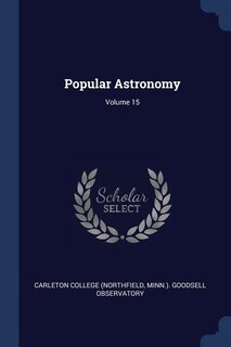 Front cover_Popular Astronomy; Volume 15