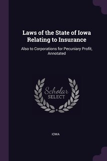 Couverture_Laws of the State of Iowa Relating to Insurance