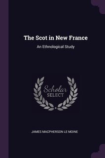 Front cover_The Scot in New France