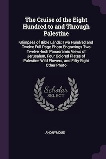 Front cover_The Cruise of the Eight Hundred to and Through Palestine