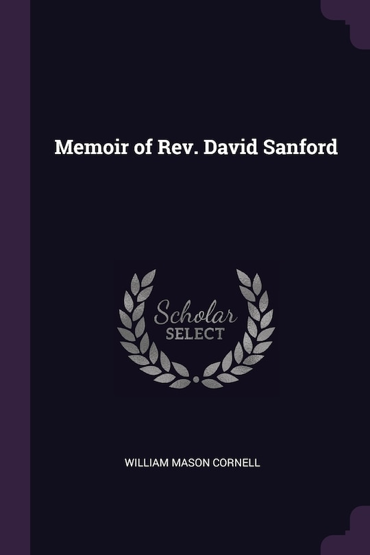 Front cover_Memoir of Rev. David Sanford