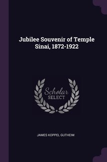 Couverture_Jubilee Souvenir of Temple Sinai, 1872-1922