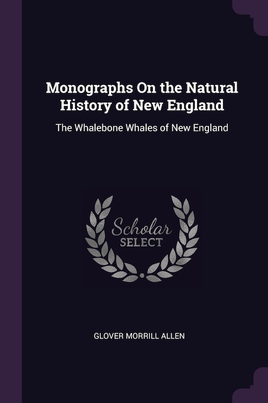 Couverture_Monographs On the Natural History of New England