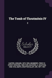 Front cover_The Tomb of Thoutmôsis IV
