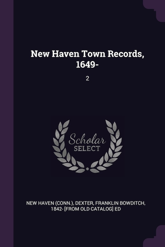 Front cover_New Haven Town Records, 1649-