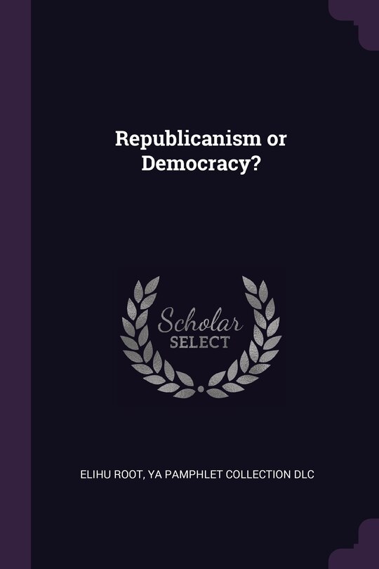 Couverture_Republicanism or Democracy?
