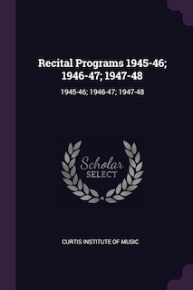 Couverture_Recital Programs 1945-46; 1946-47; 1947-48