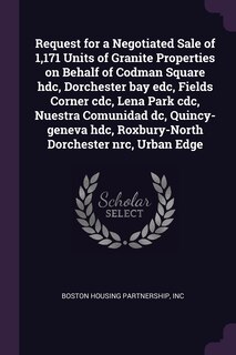 Couverture_Request for a Negotiated Sale of 1,171 Units of Granite Properties on Behalf of Codman Square hdc, Dorchester bay edc, Fields Corner cdc, Lena Park cdc, Nuestra Comunidad dc, Quincy-geneva hdc, Roxbury-North Dorchester nrc, Urban Edge